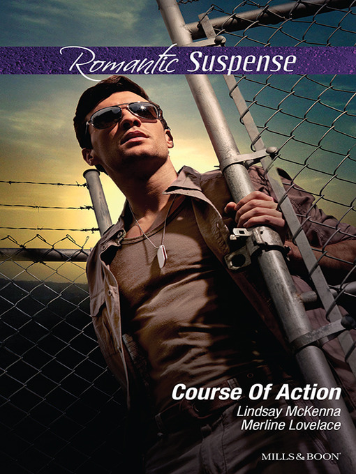 Title details for Out of Harm's Way/Any Time, Any Place by Merline Lovelace - Available